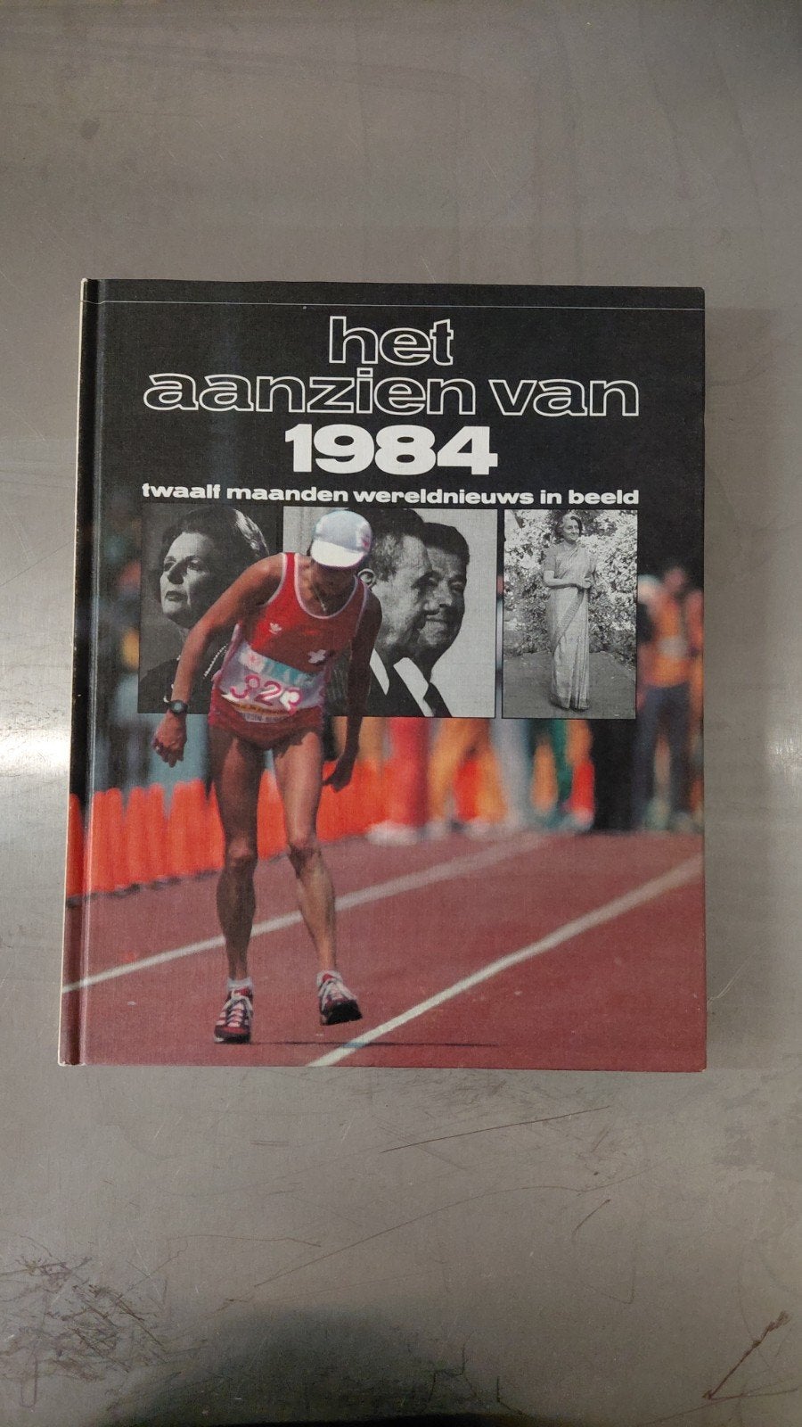 Het Aanzien van 1984: Twaalf Maanden Wereldnieuws in Beeld, Ophalen of Verzenden, 20e eeuw of later, Gelezen