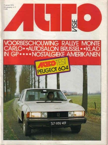 Autovisie 2 1976 : Peugeot 604 - Saab 99 GLE - Opel Rekord, Ophalen of Verzenden, Gelezen, Algemeen
