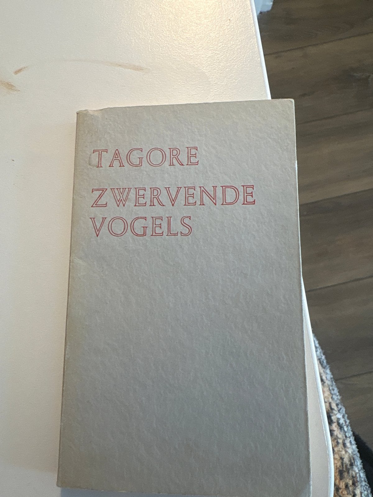 Tagore - Zwervende Vogels (Achttiende druk), Ophalen of Verzenden, Gelezen, Nederland