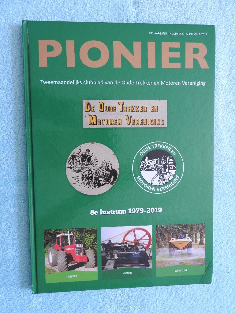 Pionier - Oude Trekker en Motoren Vereniging 1979-2019, Ophalen of Verzenden, Zo goed als nieuw