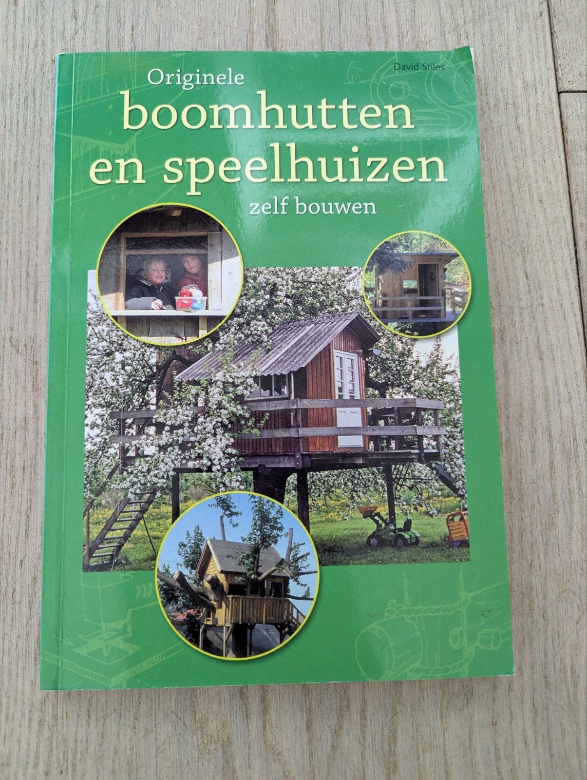 Originele Boomhutten en Speelhuizen Zelf Bouwen Boek, Gelezen, David Stiles, Ophalen of Verzenden, Overige onderwerpen