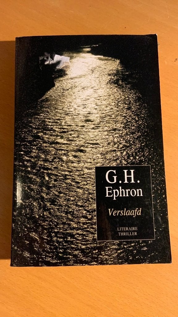 Verslaafd - G.H. Ephron, Ophalen of Verzenden