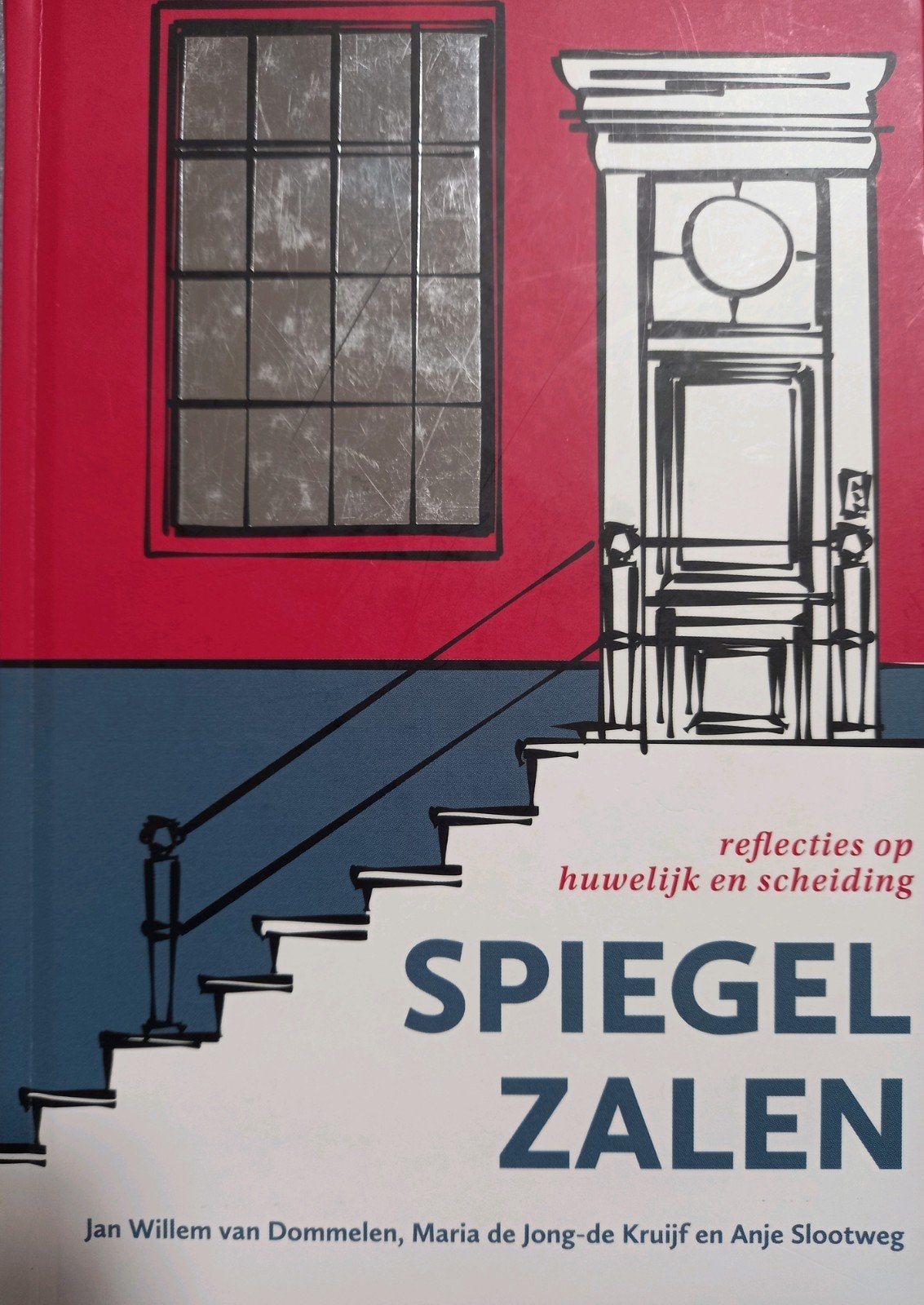 Jan Willem van Dommelen e.a. Spiegelzalen, Boeken, Ophalen of Verzenden, Zo goed als nieuw, Jan Willem van Dommelen; Maria de Jong-de Kruijf; Anje Slootweg