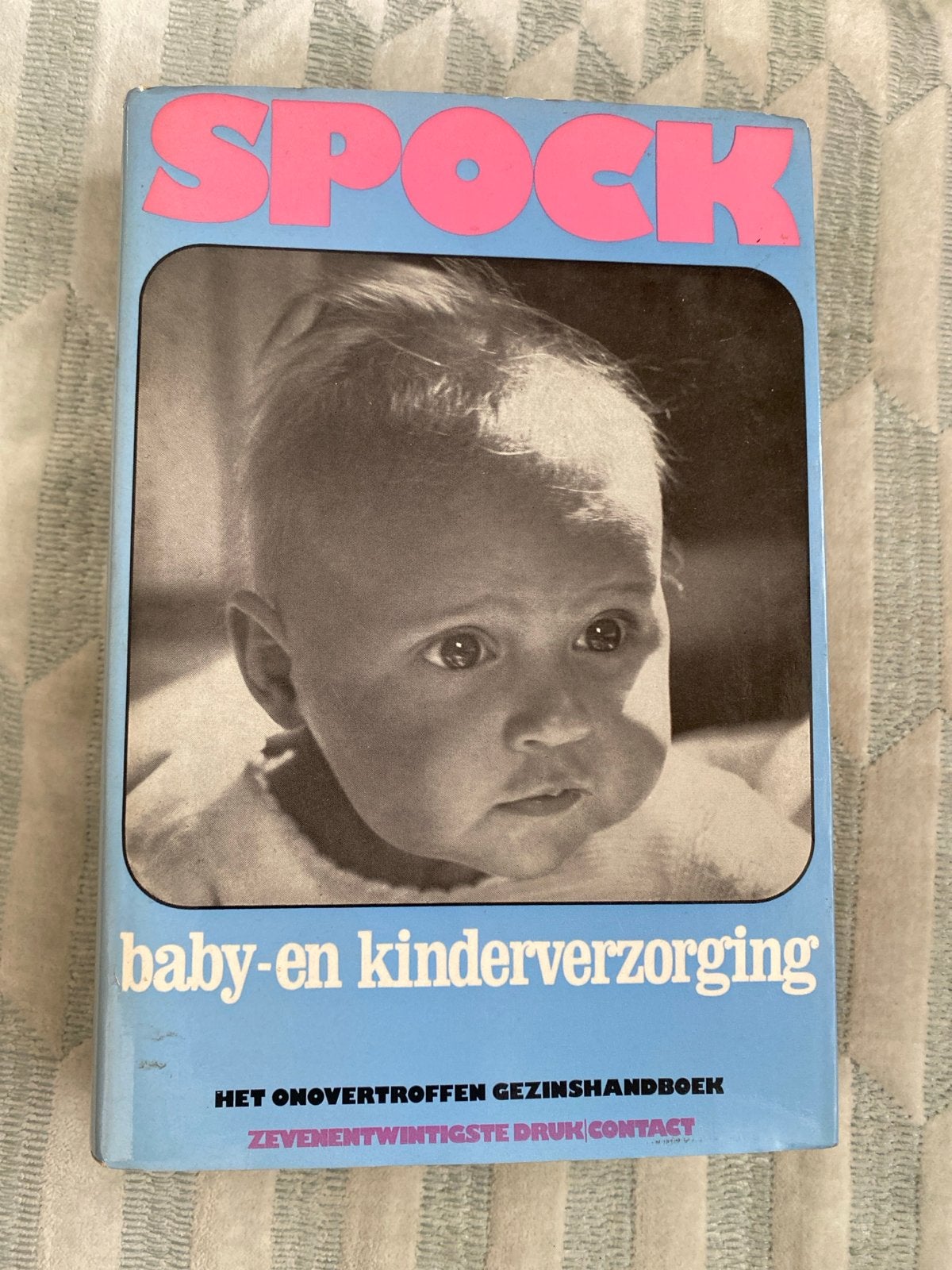 Spock Baby- en kinderverzorging - Het onovertroffen gezinsha, Ophalen of Verzenden, Gelezen, Opvoeding tot 6 jaar