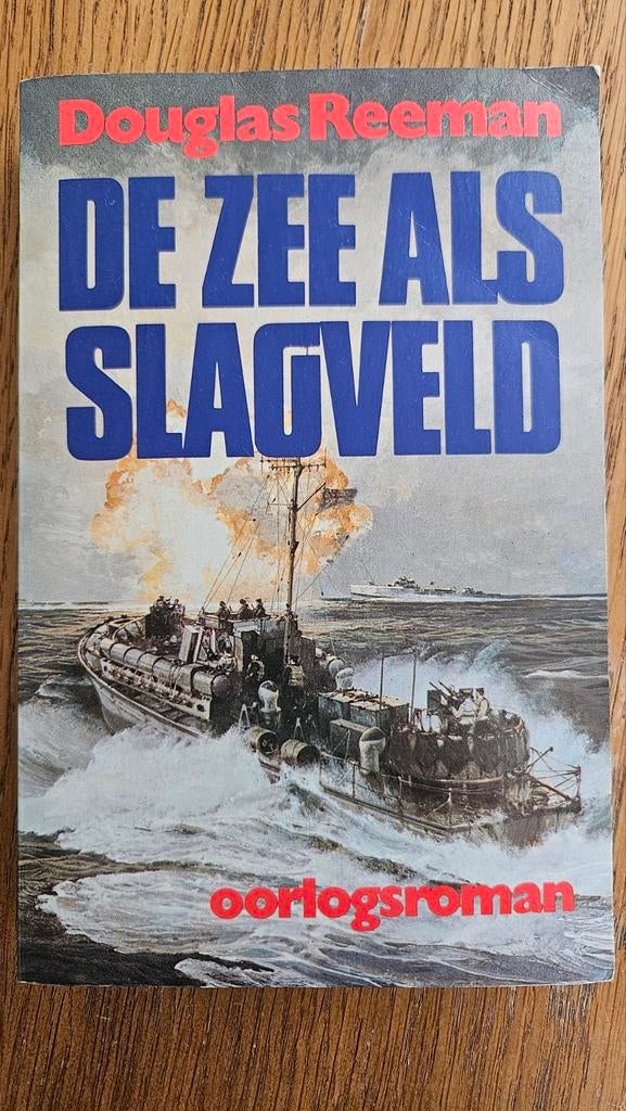 De Zee als Slagveld - Douglas Reeman (Oorlogsroman), Marine, Ophalen of Verzenden, Douglas Reeman, Tweede Wereldoorlog