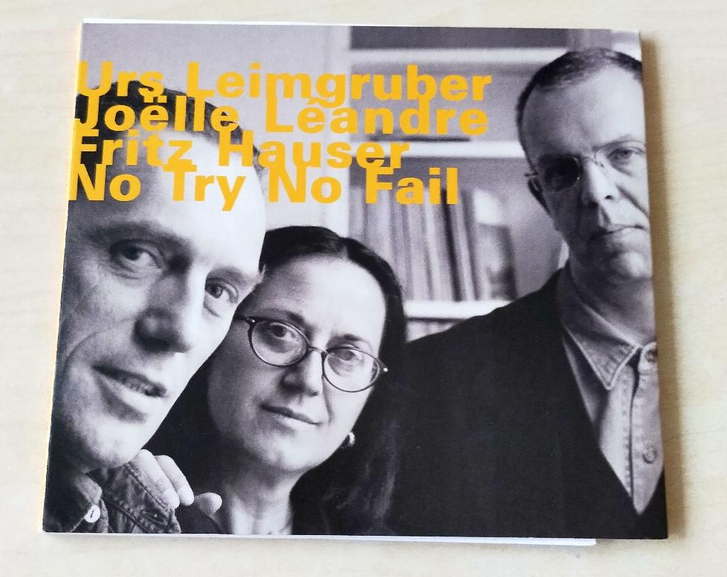 Urs Leimgruber - No Try No Fail CD 1997 Hat Hut