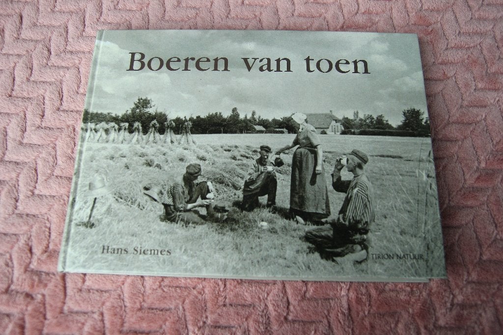 Boeren van toen, Ophalen of Verzenden, Gelezen