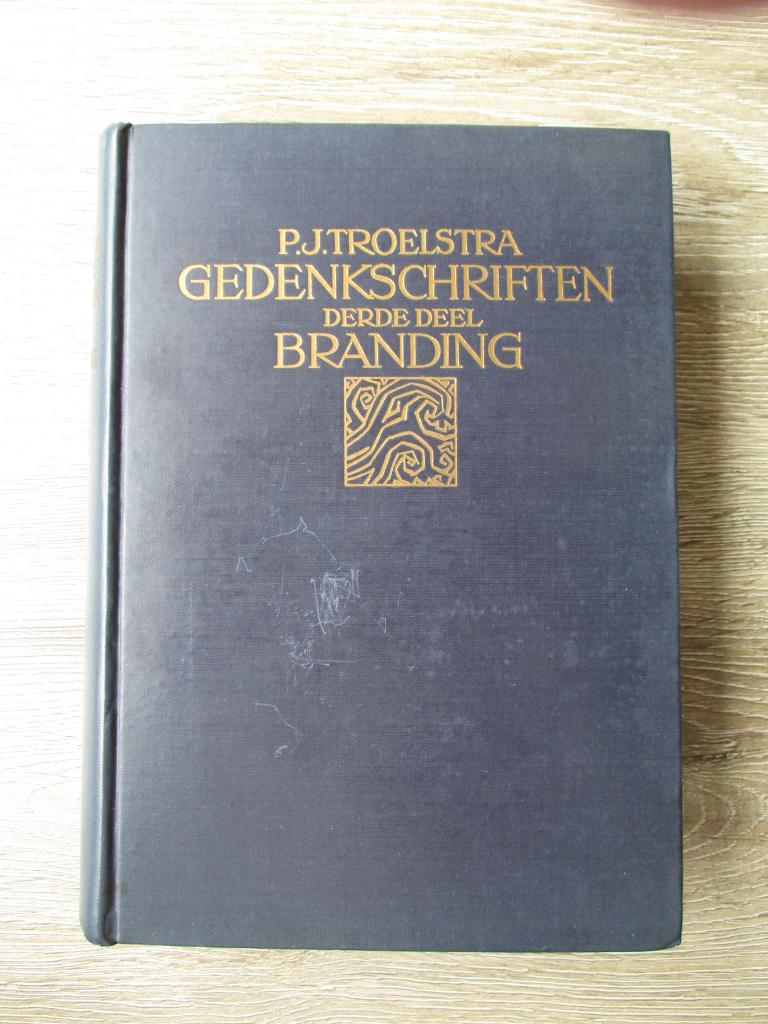 P.J. Troelstra gedenkschriften derde deel Branding, Ophalen of Verzenden, Gelezen