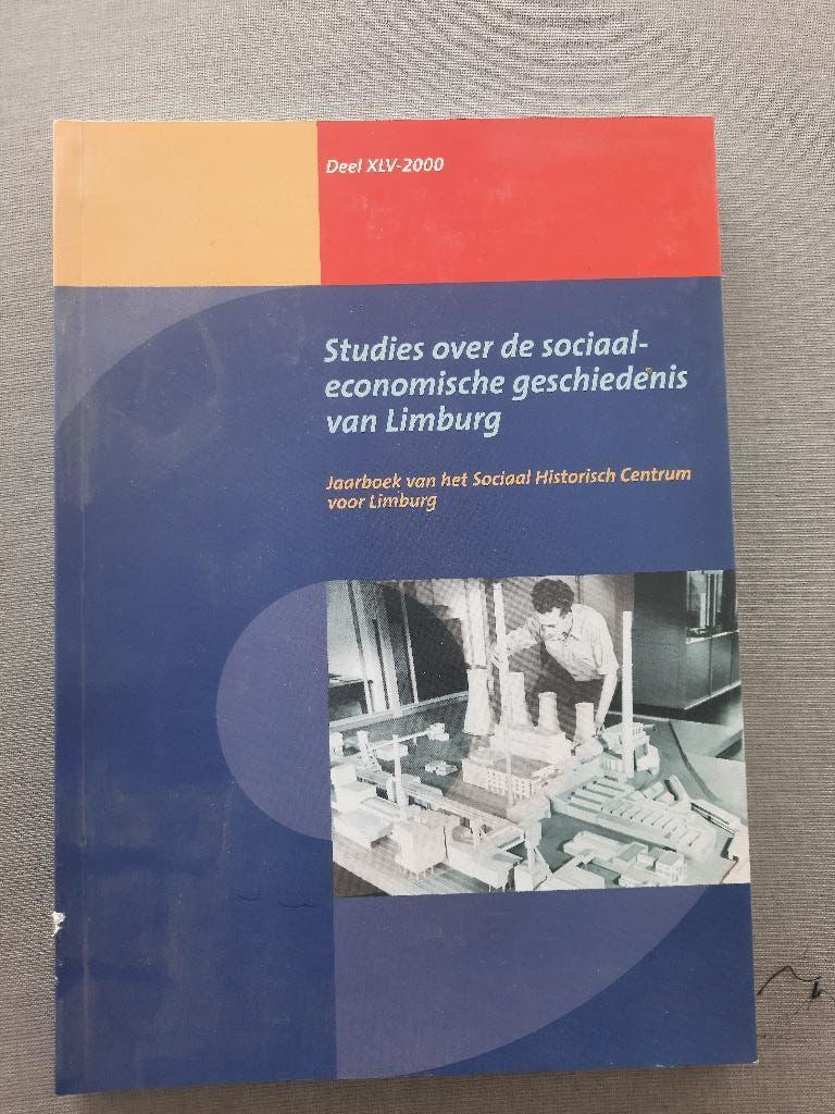 Boeken over de sociaal-economische geschiedenis van Limburg, Boeken, Geschiedenis | Stad en Regio, Ophalen of Verzenden, Zo goed als nieuw