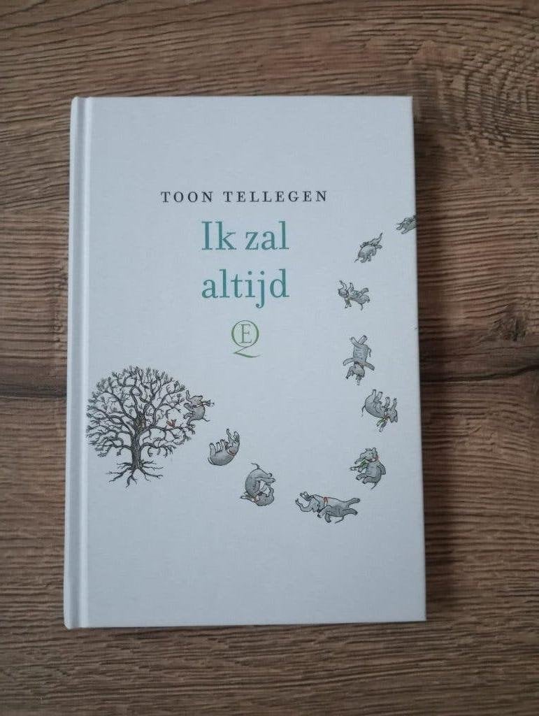 Ik zal altijd - Toon Tellegen, Ophalen of Verzenden, Zo goed als nieuw, Nederland, Toon Tellegen