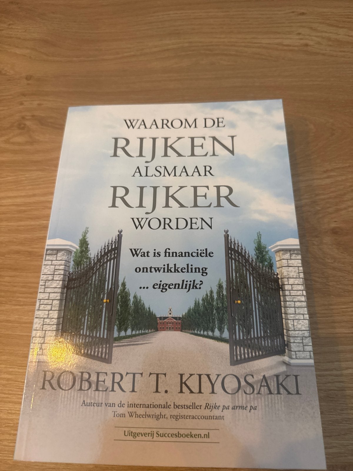 Waarom de rijken alsmaar rijker worden - Robert T. Kiyosaki, Boeken, Economie, Management en Marketing, Ophalen of Verzenden, Zo goed als nieuw