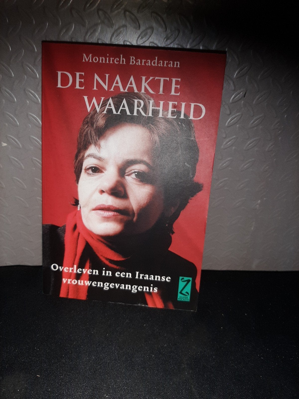 De Naakte Waarheid  Overleven in een Iraanse vrouwengevange, Ophalen of Verzenden, Gelezen, Monireh Baradaran, Politiek