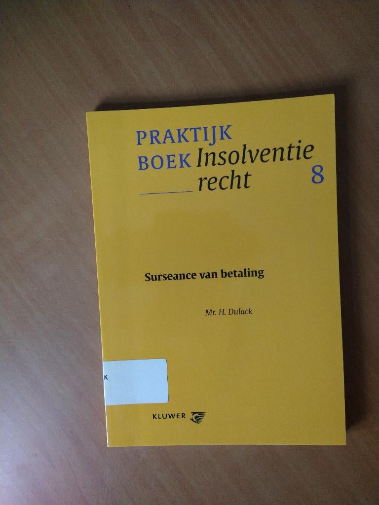 Surceance van betaling. Praktijkboek insolventierecht 8, Ophalen of Verzenden, Gelezen, Sociale wetenschap
