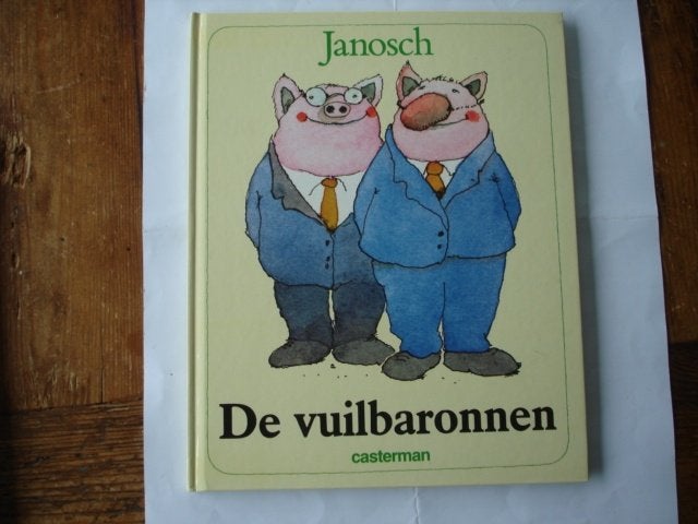 Kleuter.07(402) janosch. De vuilbaronnen.            , Ophalen of Verzenden, Zo goed als nieuw, Fictie algemeen