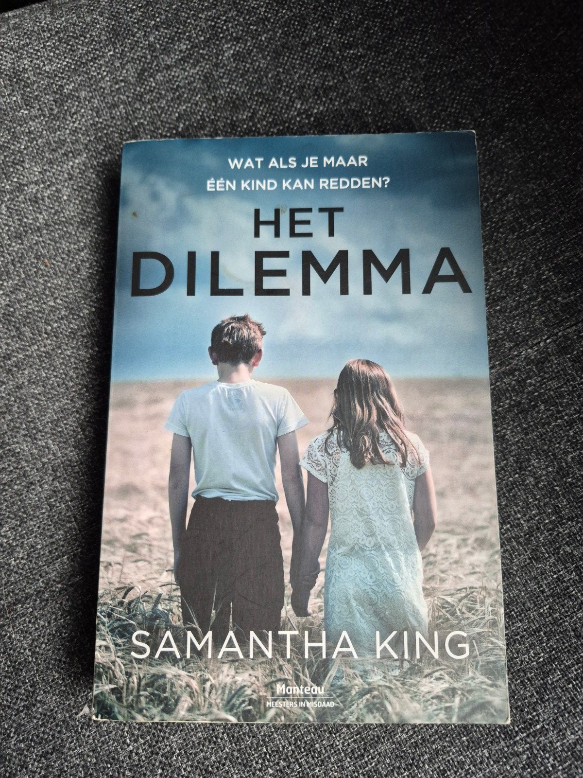 Het Dilemma - Samantha King (Thriller), Ophalen of Verzenden, Gelezen, Samantha King