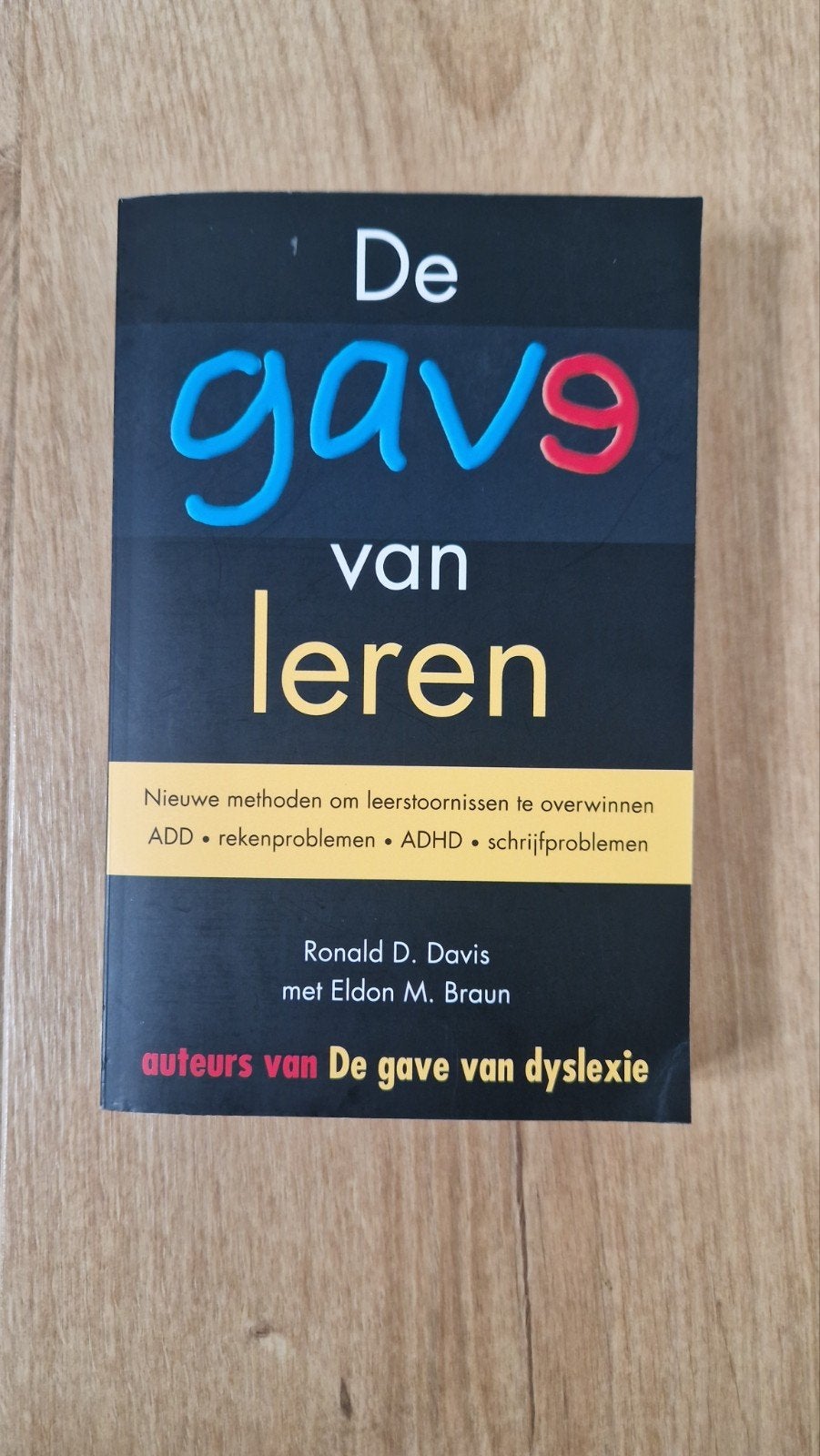 Eldon M. Braun - De gave van leren, Boeken, Ophalen of Verzenden, Gelezen, Eldon M. Braun; Ronald D. Davis
