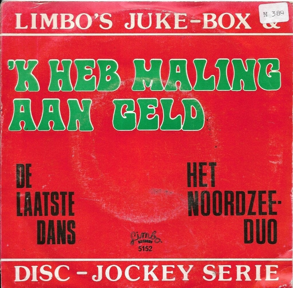 Noordzee Duo-Ik heb maling aan geld-De laatste dans, Gebruikt, 7 inch, Overige typen, Nederlandstalig