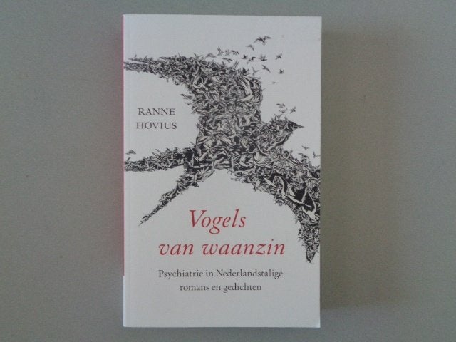 Vogels van waanzin - Ranne Hovius, Ophalen of Verzenden, Zo goed als nieuw, Overige onderwerpen, Ranne Hovius