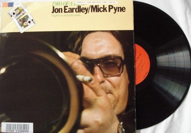 Jon Eardley / Mick Pyne - Two of a kind, LP, Gebruikt, Ophalen of Verzenden, 12 inch