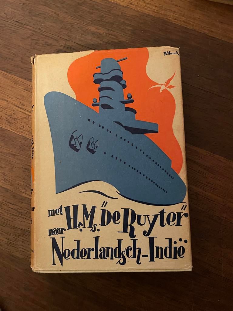 Met Hr. Ms. "De Ruyter" naar Nederlandsch-Indië, Boeken, Ophalen of Verzenden, 20e eeuw of later, Gelezen