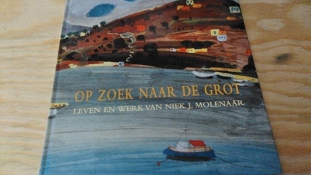 Op zoek naar de grot Leven en werk van  Niek J. Molenaar, Boeken, Ophalen of Verzenden, Gelezen, Schilder- en Tekenkunst