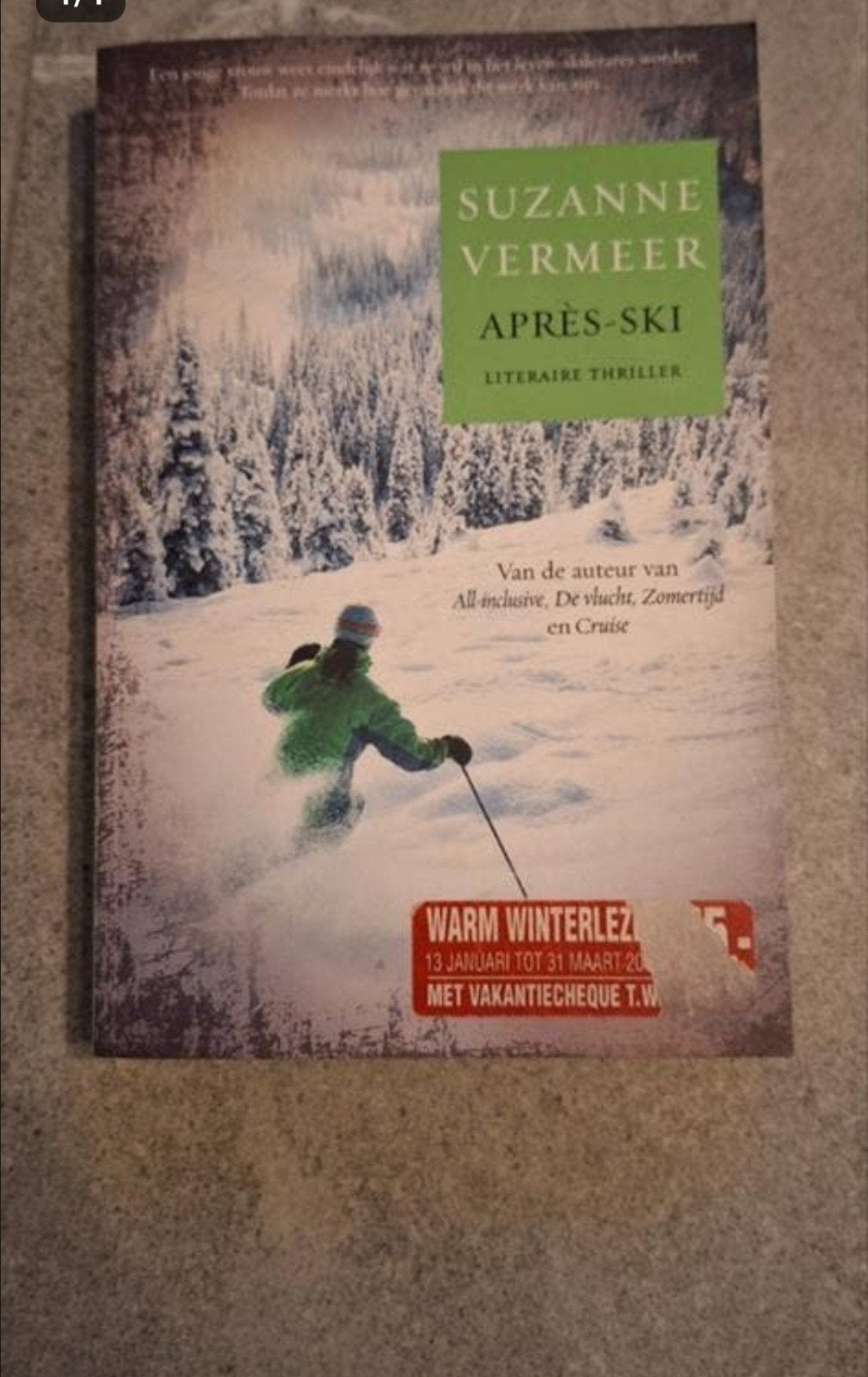 Après-Ski - Suzanne Vermeer (Literaire Thriller), Ophalen of Verzenden, Zo goed als nieuw, Suzanne Vermeer