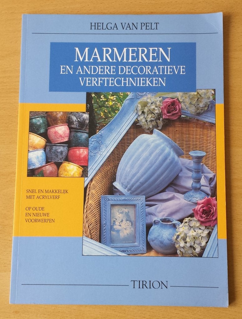 Marmeren en Andere Decoratieve Verftechnieken - H. van Pelt, Ophalen of Verzenden, Gelezen, Overige onderwerpen