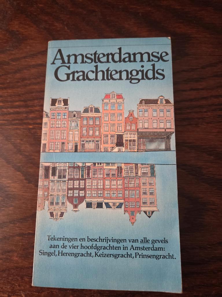 Amsterdamse Grachtengids, Ophalen, Zo goed als nieuw, Meerdere auteurs, 17e en 18e eeuw