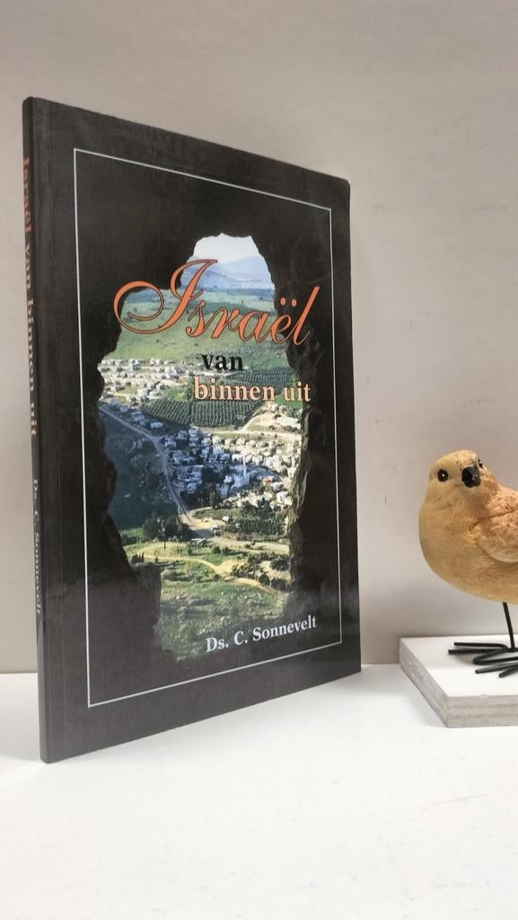 Sonnevelt, Ds. C.; Israël van binnen uit, Boeken, Godsdienst en Theologie, Gelezen, Christendom | Protestants, Ophalen of Verzenden