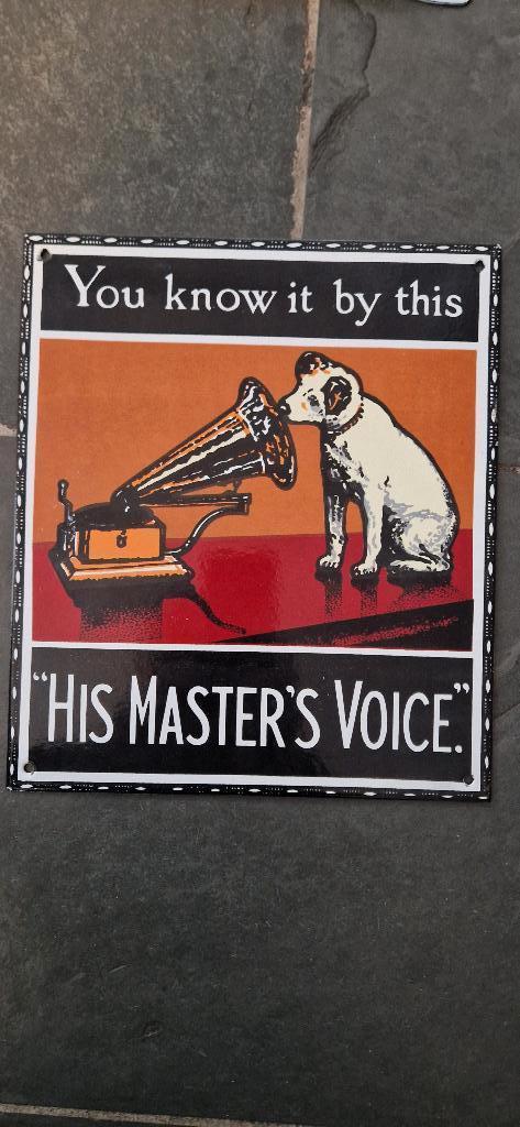 Emaille Reclamebord-His Master's Voice- You know it by this, Ophalen of Verzenden, Zo goed als nieuw, Reclamebord