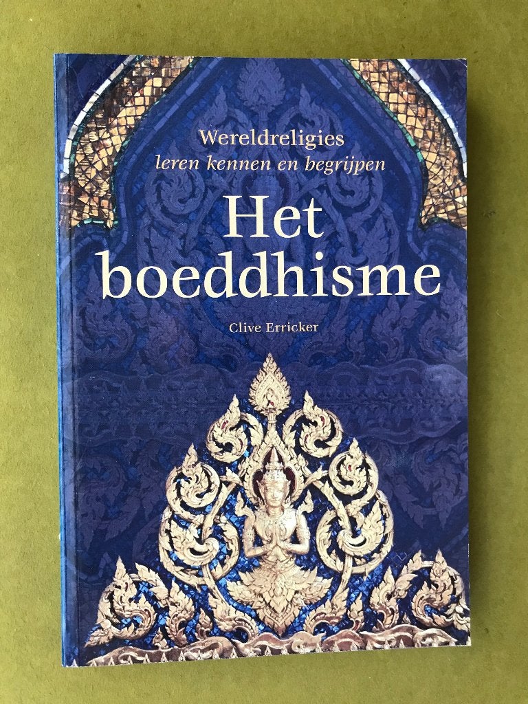 Het boeddhisme, Ophalen of Verzenden, Zo goed als nieuw, Boeddhisme, Clive Erricker