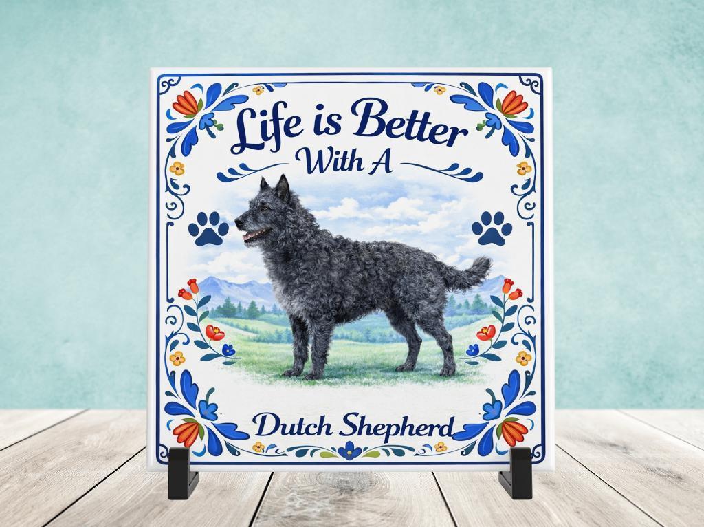 Life is Better With a Dutch Shepherd (Draadhaar) - Tegel, Verzenden, Nieuw