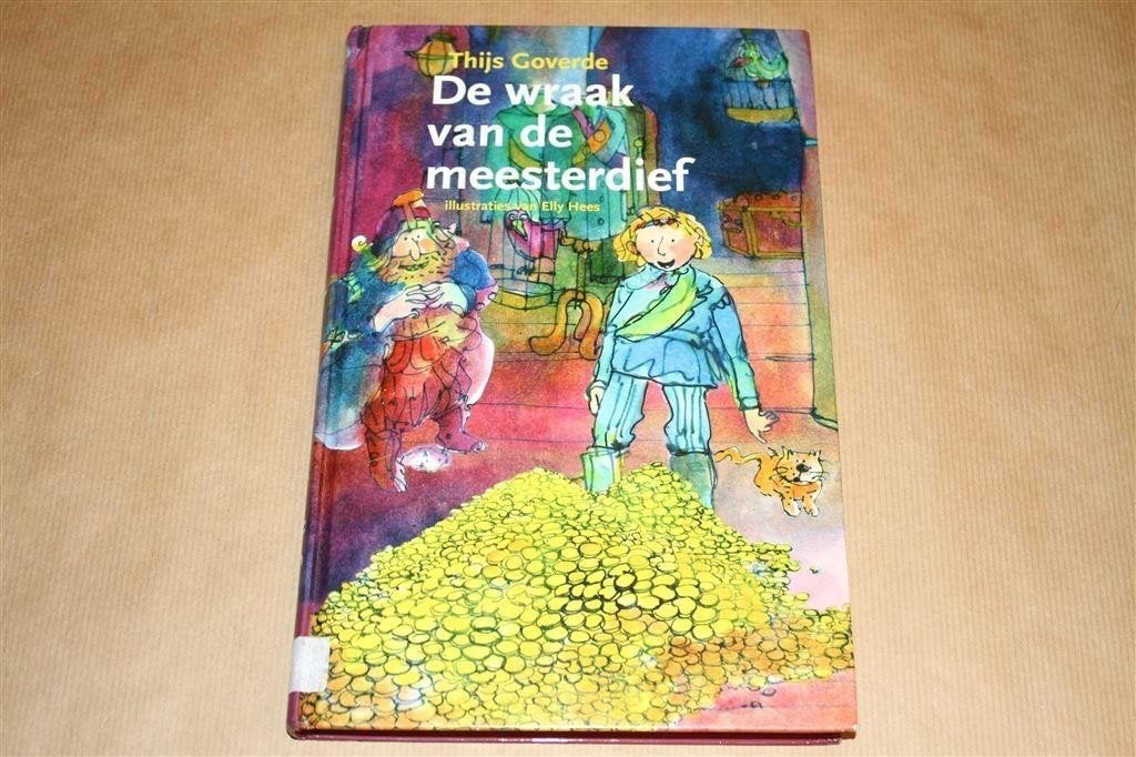 De wraak van de meesterdief. Thijs Goverde., Boeken, Ophalen of Verzenden, Zo goed als nieuw