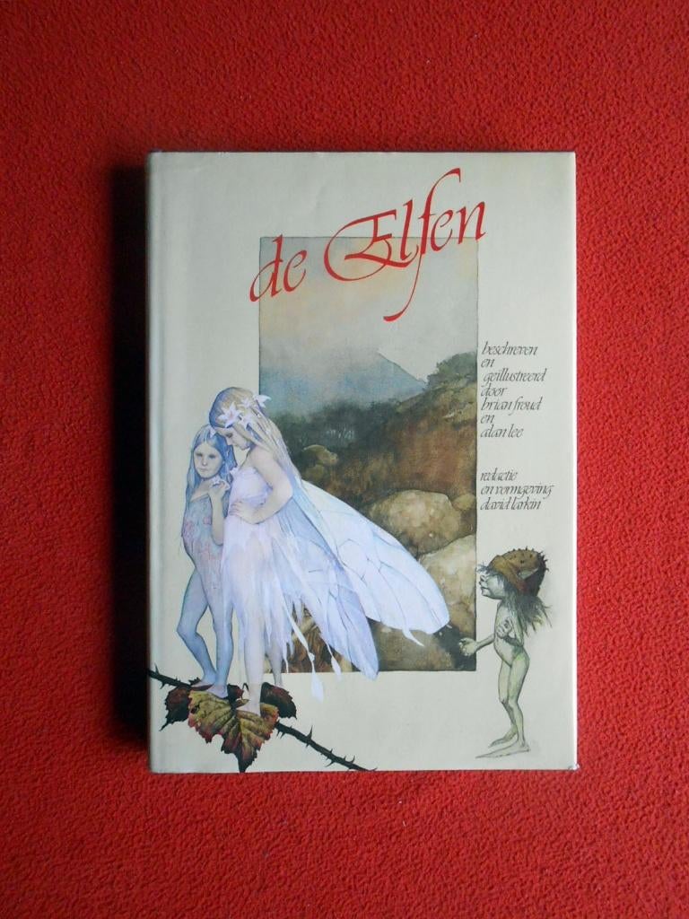 Brian Froud & Alan Lee: De Elfen, Boeken, Achtergrond en Informatie, Spiritualiteit algemeen, Ophalen of Verzenden, Zo goed als nieuw