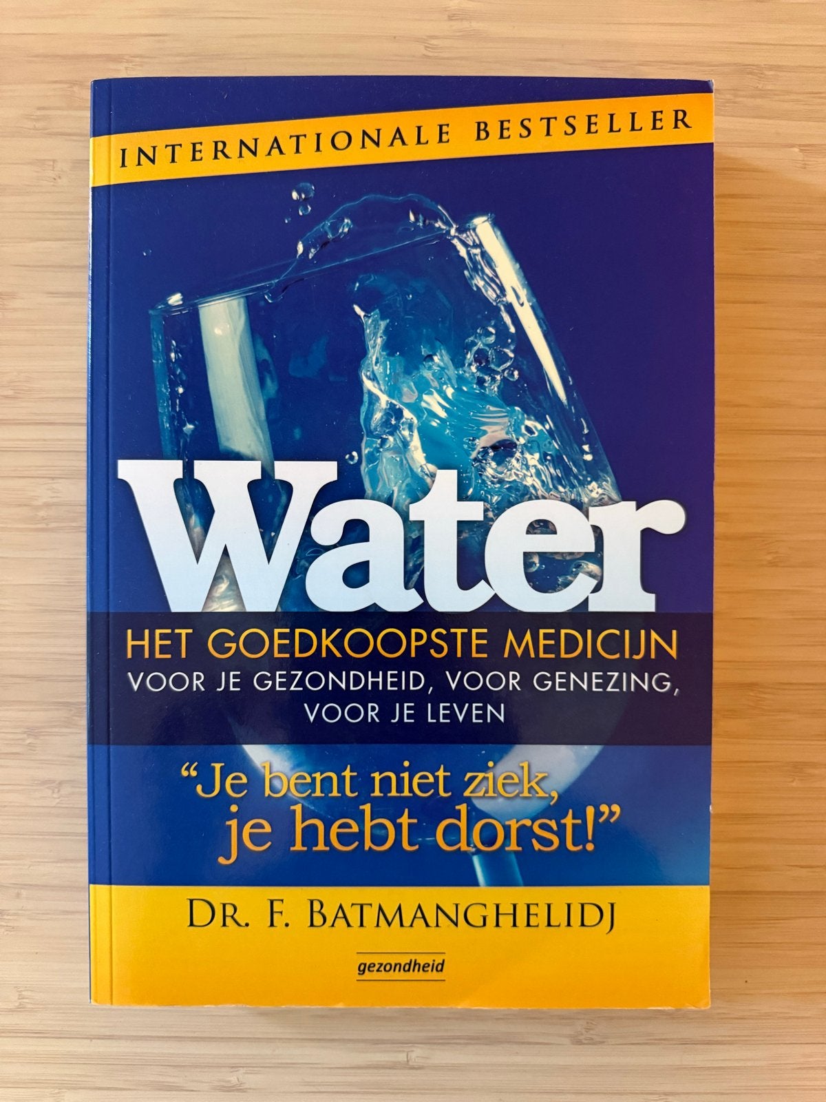 Water: Het goedkoopste medicijn - Dr. F. Batmanghelidj, Ophalen of Verzenden, Zo goed als nieuw, Gezondheid en Conditie