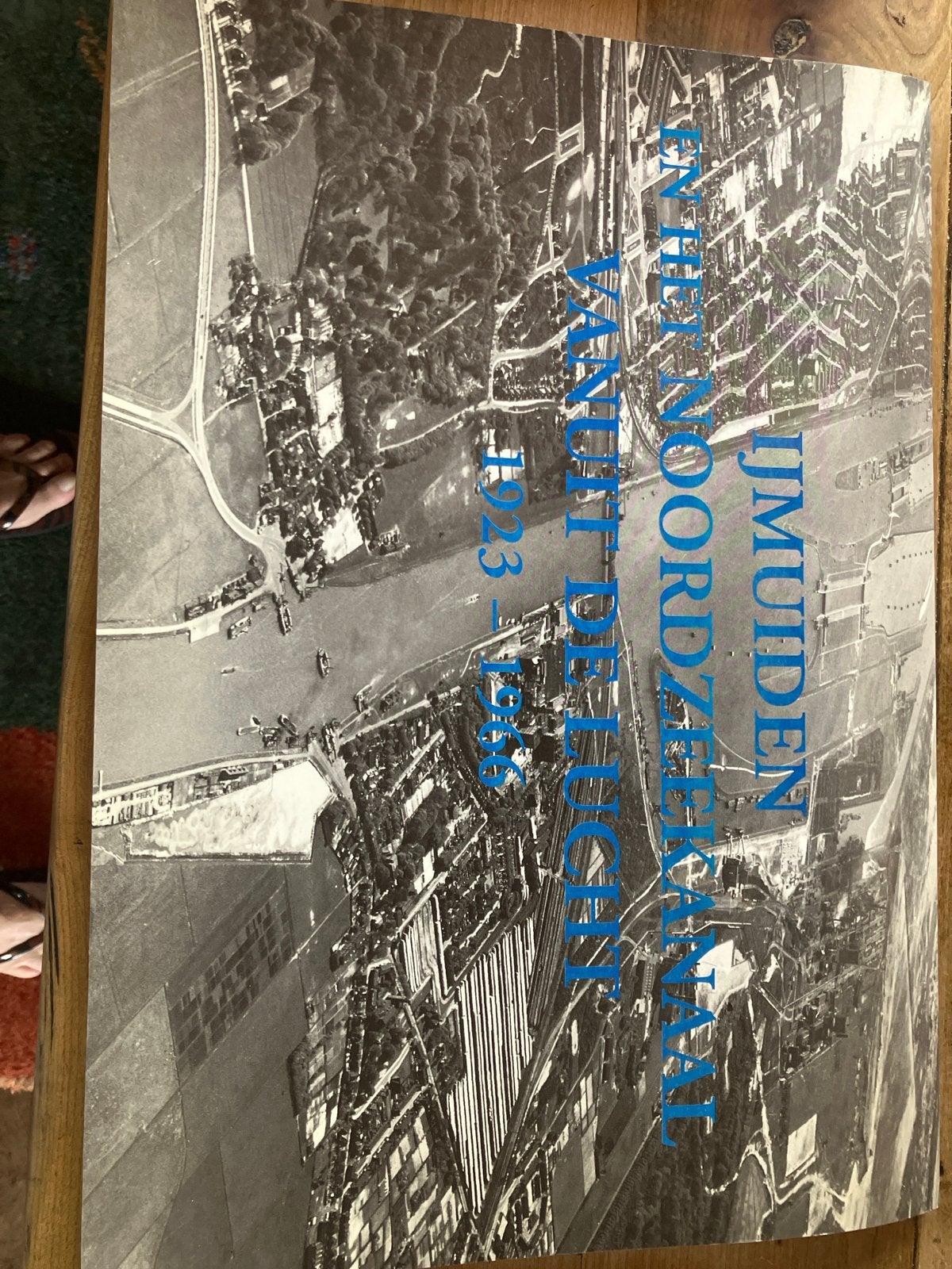 IJmuiden en het Noordzeekanaal vanuit de lucht 1923-1966, Boeken, Geschiedenis | Stad en Regio, Ophalen of Verzenden, 20e eeuw of later