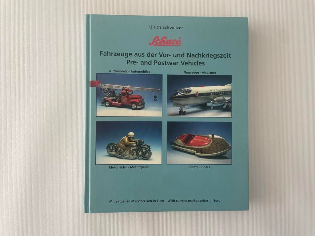 Schuco voertuigen Boek - Pre- en Postwar Vehicles, Antiek en Kunst, Antiek | Speelgoed, Ophalen of Verzenden
