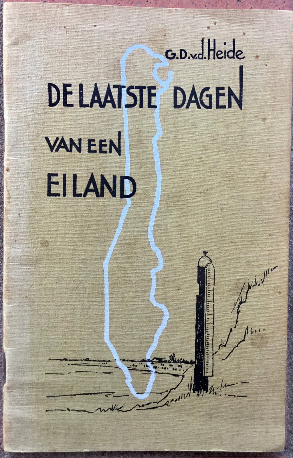 Boekje - DE LAATSTE DAGEN VAN HET EILAND SCHOKLAND, Boeken, Geschiedenis | Stad en Regio, Ophalen of Verzenden, 19e eeuw, Gelezen