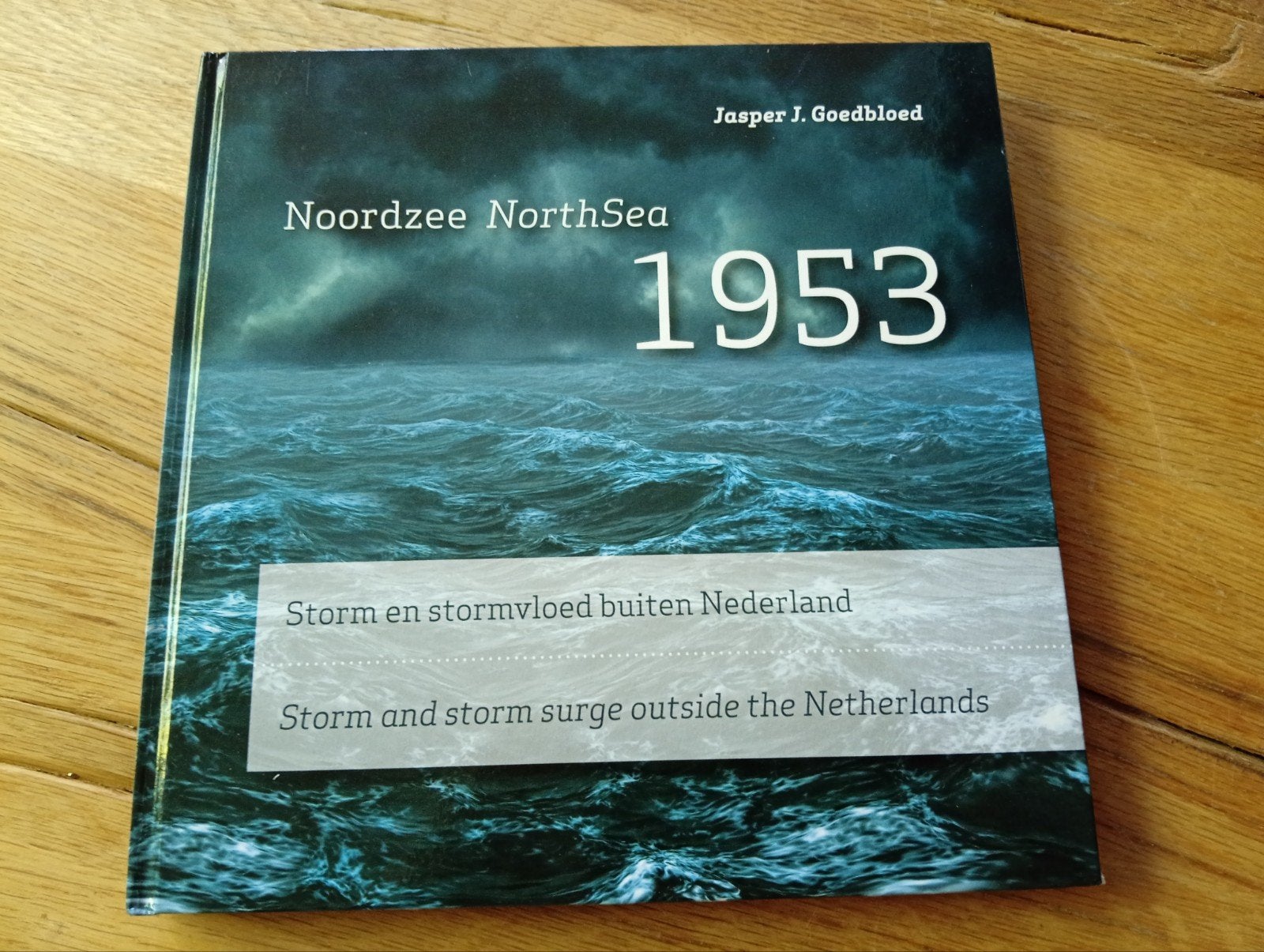 Noordzee NorthSea 1953 - Jasper J. Goedbloed, Boeken, Ophalen of Verzenden