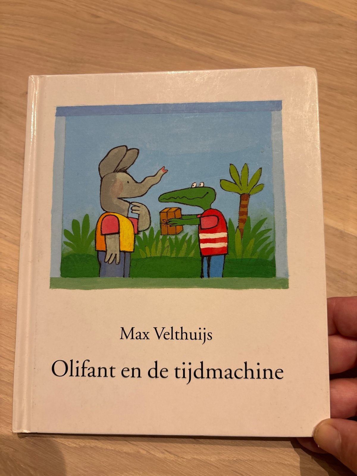 Olifant en de tijdmachine - Max Velthuijs, Ophalen of Verzenden, Gelezen, 3 tot 4 jaar