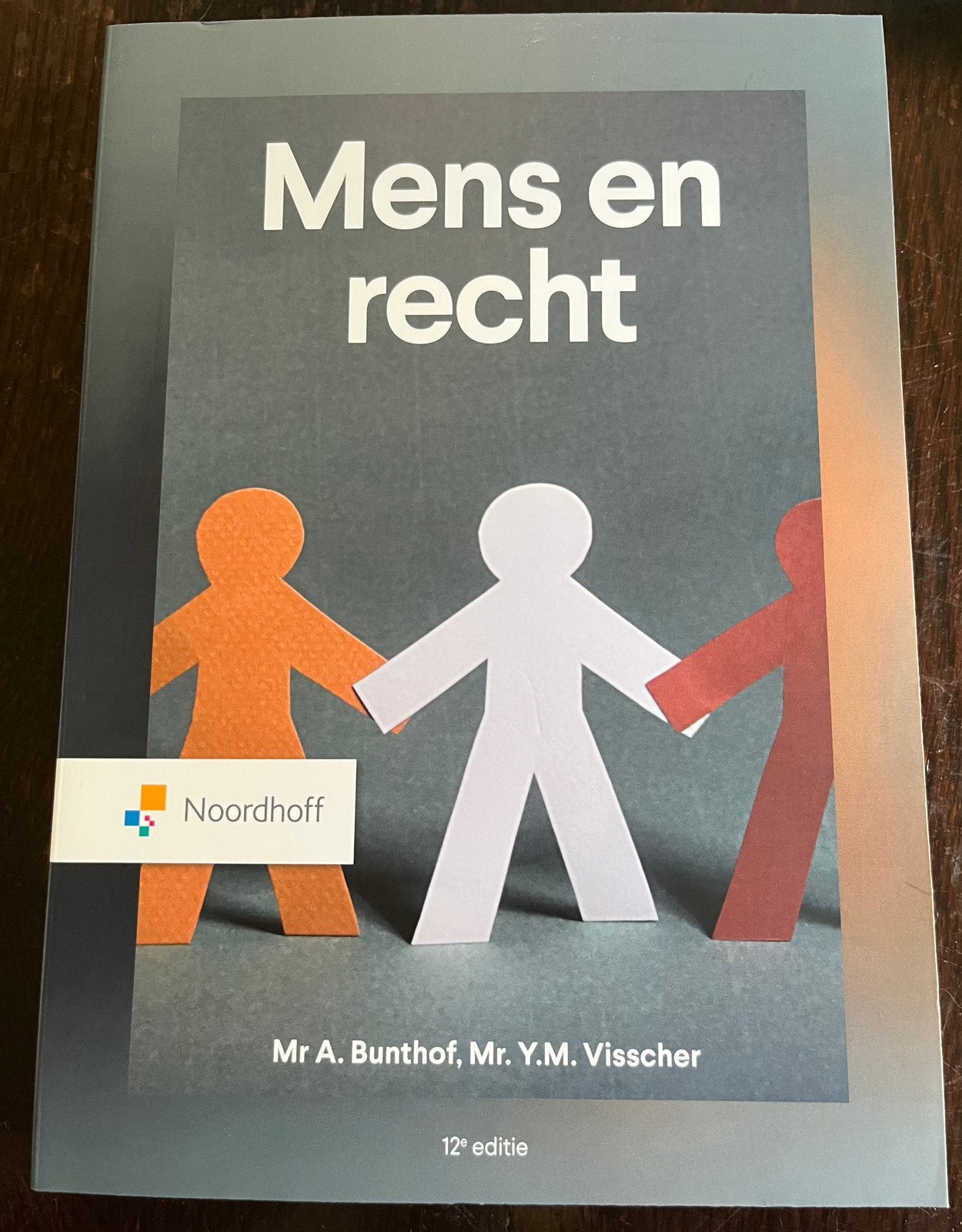 Mr. A Bunthof - Mens en Recht / 12e editie, Sociale wetenschap, Nieuw, Ophalen of Verzenden, Mr. A Bunthof; Mr. Y. M. Visscher
