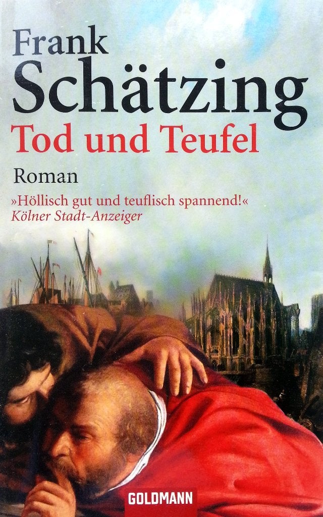 Frank Schätzing - Tod und Teufel (DUITSTALIG), Boeken, Ophalen of Verzenden, Gelezen, Fictie