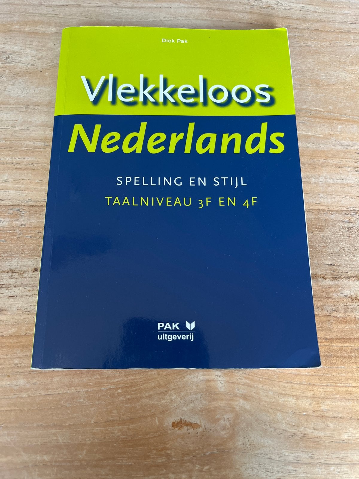 Vlekkeloos Nederlands: Spelling en Stijl (Taalniveau 3F/4F), Boeken, Studieboeken en Cursussen, Ophalen of Verzenden, Alpha, Zo goed als nieuw