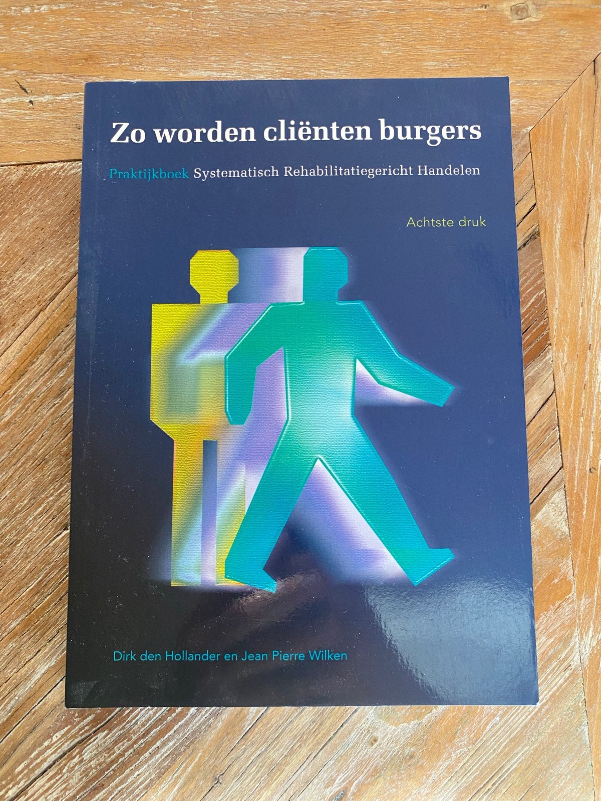 Zo worden cliënten burgers - Praktijkboek SRH, Ophalen of Verzenden, Gamma, Zo goed als nieuw, MBO