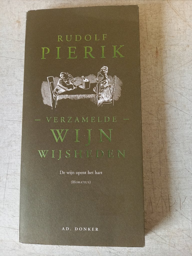 Verzamelde Wijnwijsheden, Boeken, Gelezen, Rudolf pierik, Overige typen, Ophalen of Verzenden