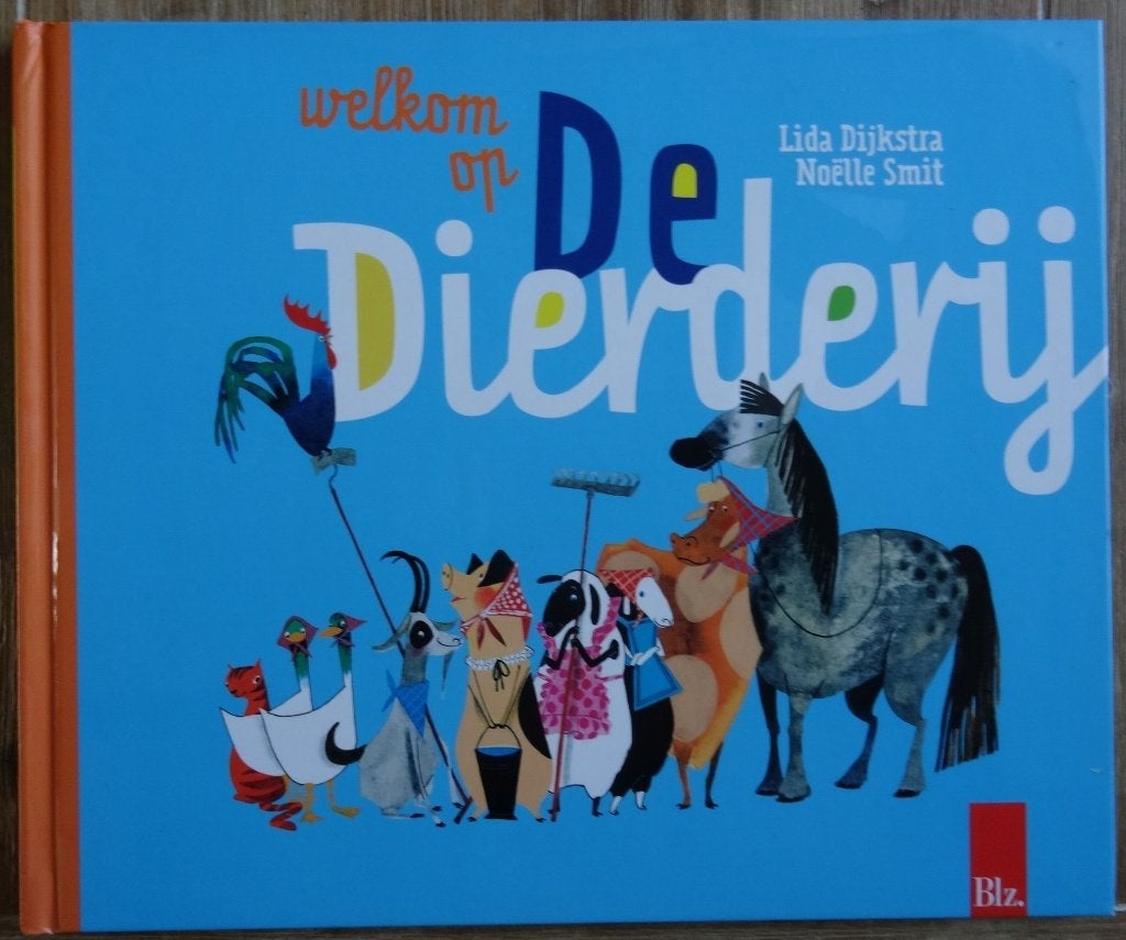 Welkom op de dierderij - Lida Dijkstra / Noelle Smit, Lida Dijkstra, Fictie algemeen, Jongen of Meisje, Ophalen of Verzenden