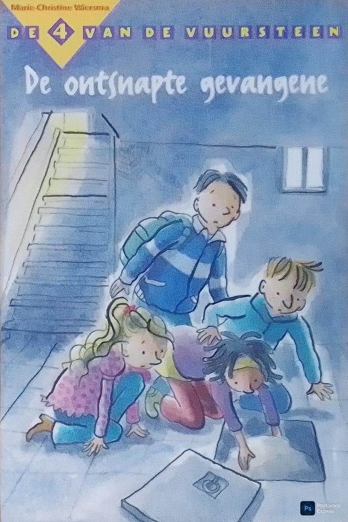 De 4 Van De Vuursteen De Ontsnapte Gevangene, Boeken, Gelezen, Marie-Christine Wiersma., Ophalen of Verzenden, Fictie