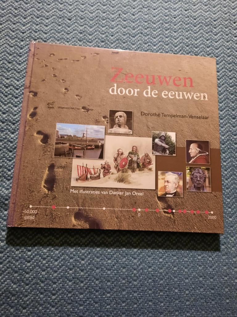 Zeeuwen door de eeuwen, Ophalen of Verzenden, 20e eeuw of later, Zo goed als nieuw, Dorothé Tempelman-Venselaar