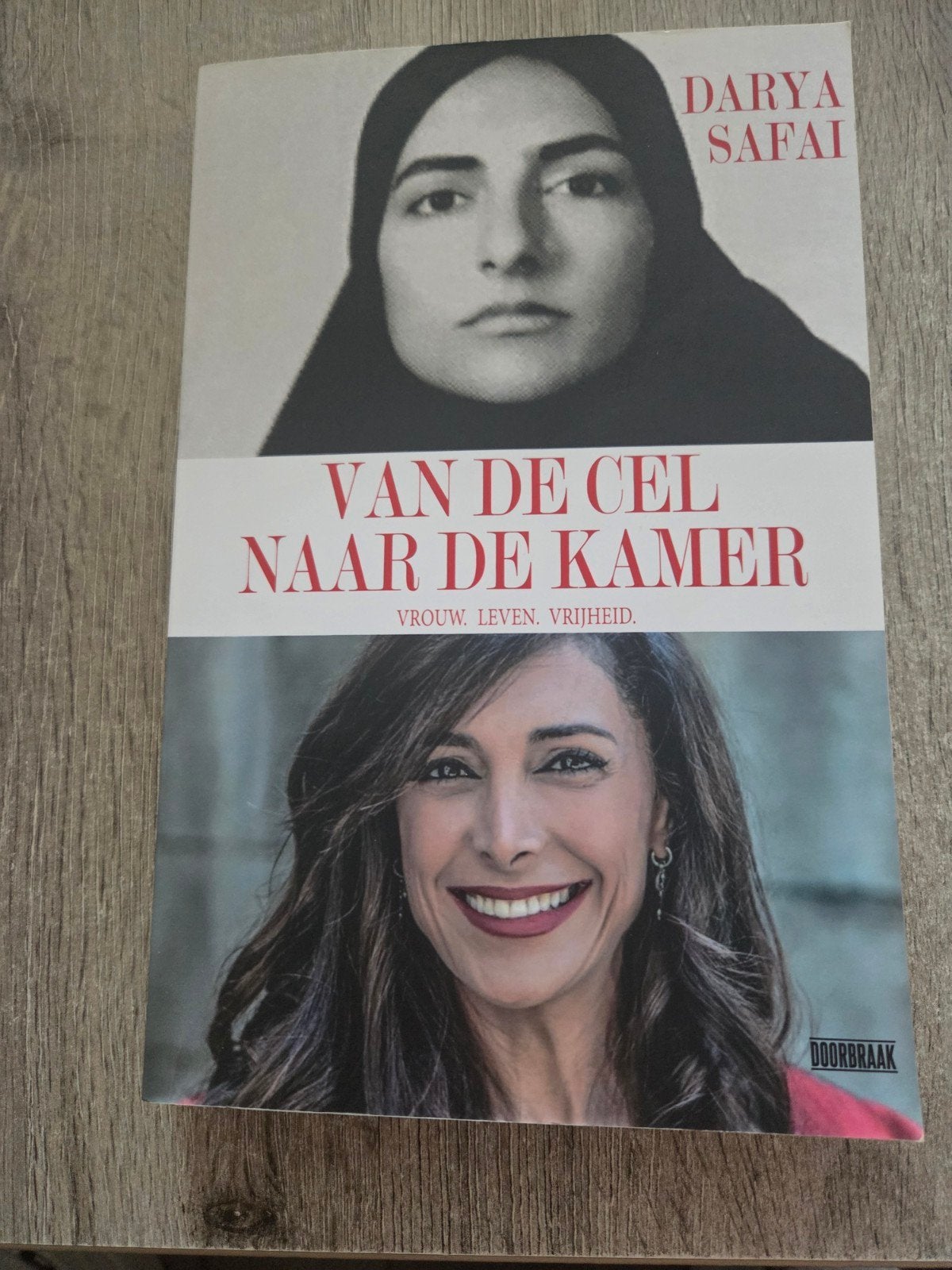 Darya Safai: Van de Cel naar de Kamer - Vrouw. Leven. Vrijhe, Boeken, Ophalen of Verzenden, Zo goed als nieuw, Darya Safai, Politiek