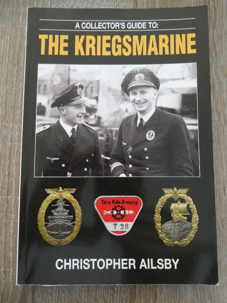 The Kriegsmarine, A collectors guide., Ophalen of Verzenden, Marine, Duitsland, Boek of Tijdschrift